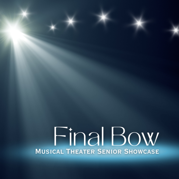 Final Bow Musical Theatre Senior Showcase