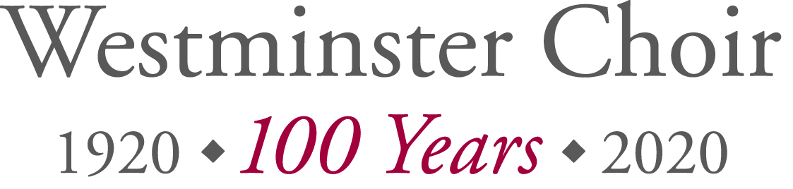 100 years of Westminster Choir