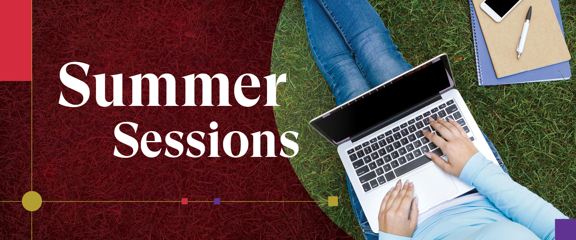 Summer Sessions