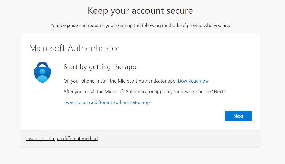 On your phone, install the Microsoft Authenticator App. Choose Next.