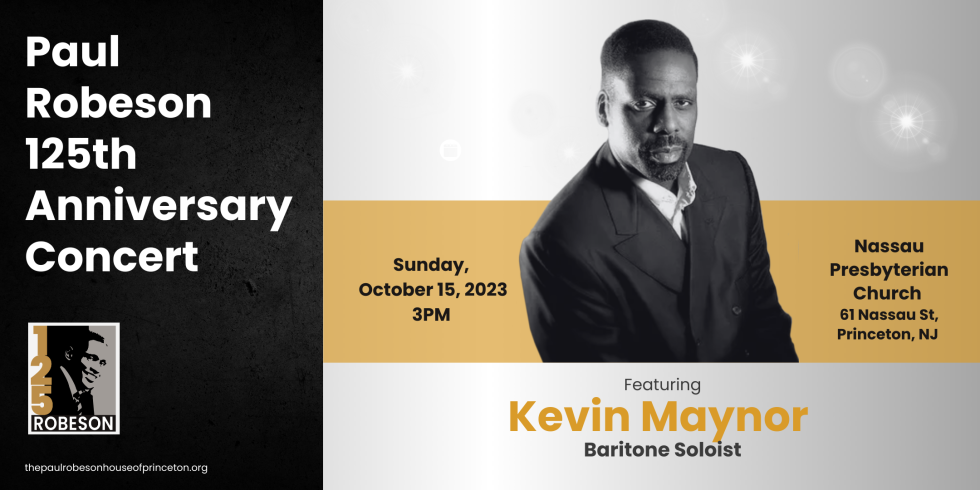 Paul Robeson 125th Anniversary Concert featuring Kevin Maynor