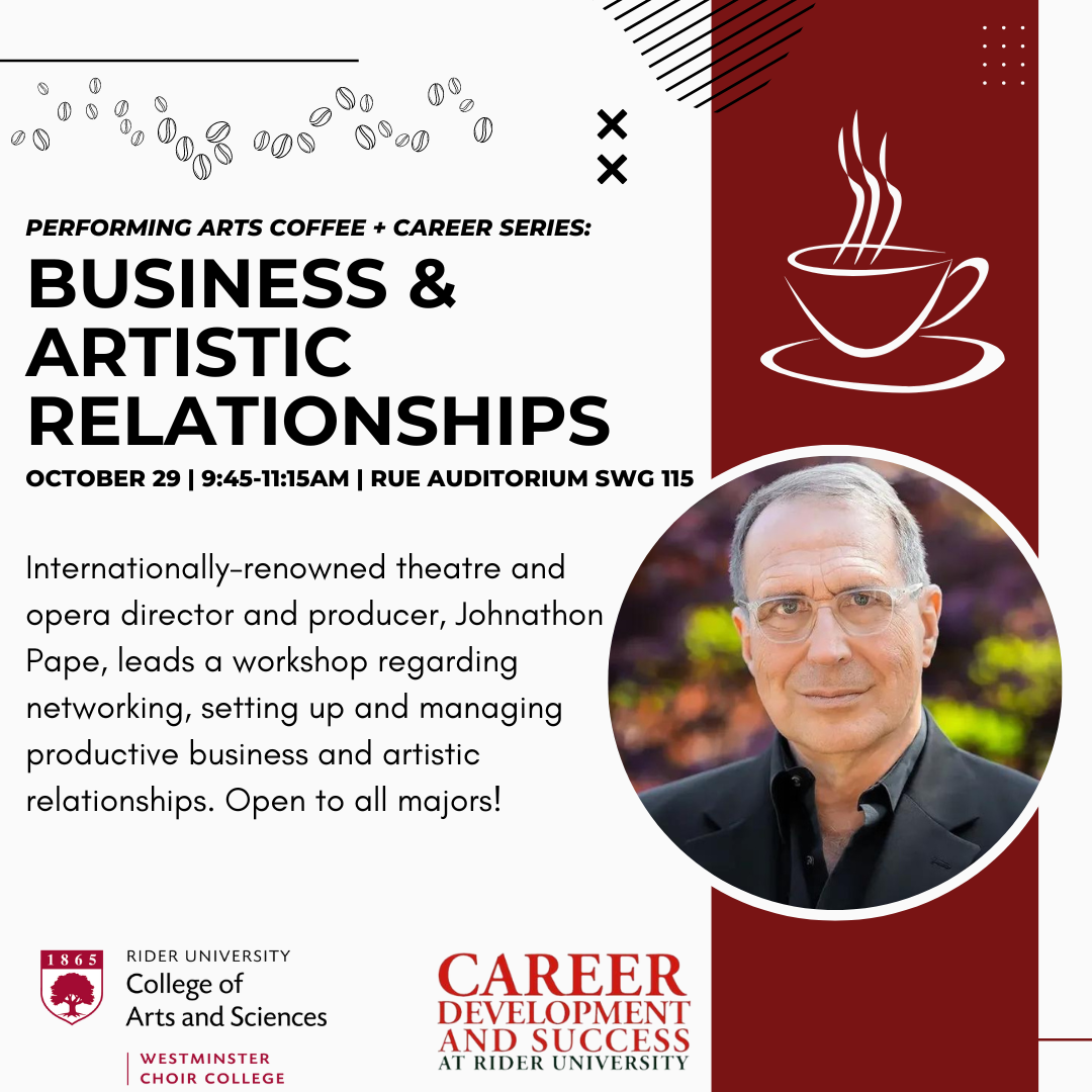 Performing Arts Coffee and Career Series: Business & Artistic Relationships