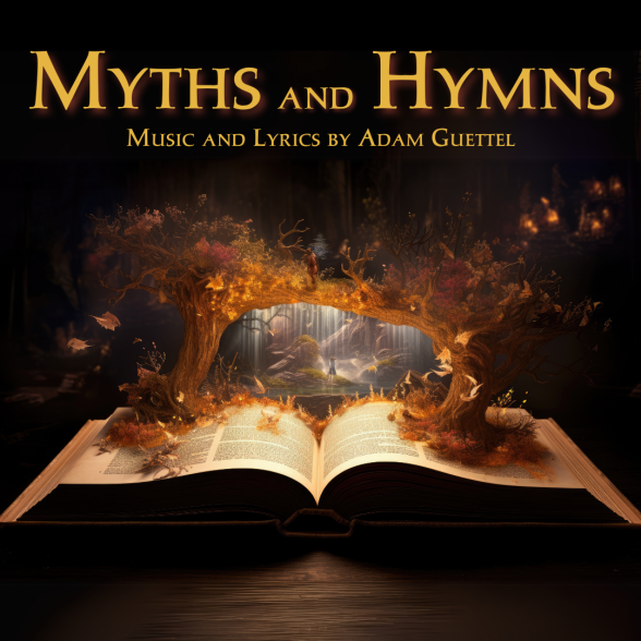 Text: Myths and Hymns Music and Lyrics by Adam Guettel overlayed on an image of an open book with autumn leaves flying out from pages on dark forest background