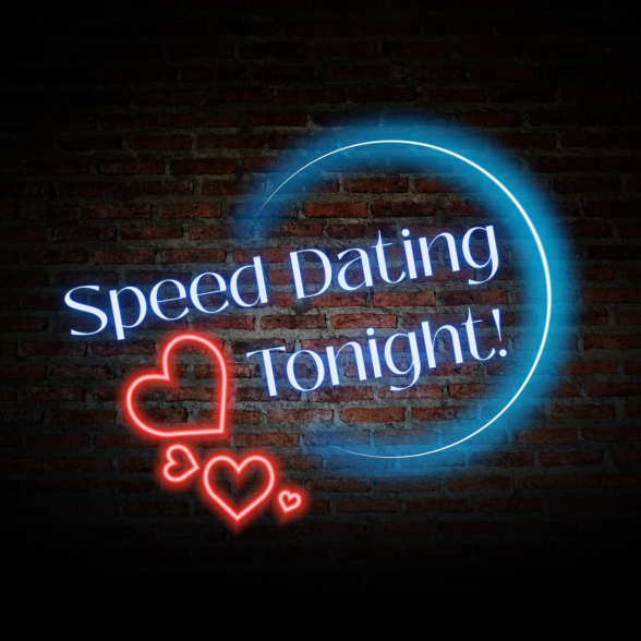 Text: Speed Dating Tonight! overlayed on a brick wall appearing as a comedy club sign in neon.