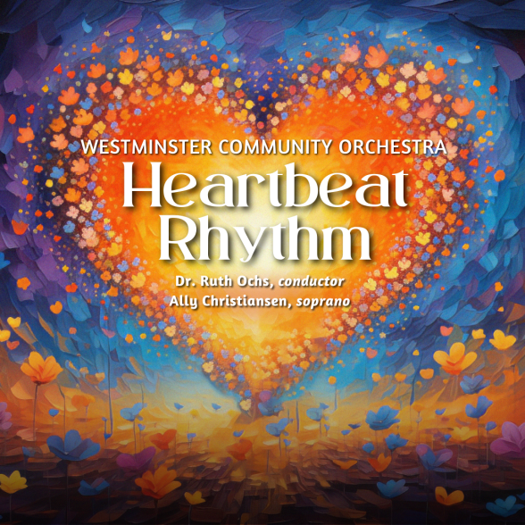 Westminster Community Orchestra presents Heartbeat Rhythm