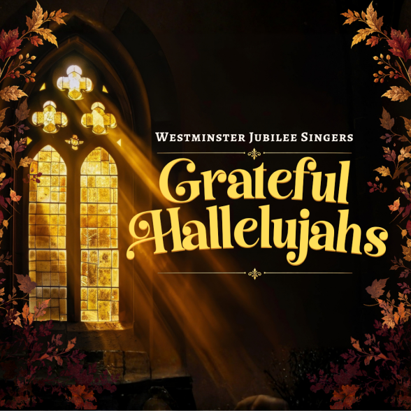 Westminster Jubilee Singers: Grateful Hallelujahs