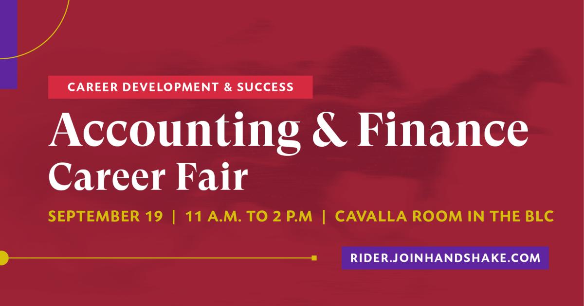 Accounting and Finance Career Fair Rider University